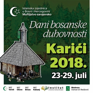 Dani bosanske duhovnosti – Karići 2018.