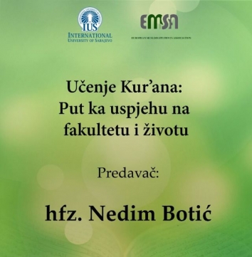 IUS: Najava predavanja „Učenje Kur&#039;ana - Put ka uspjehu na fakultetu i životu“