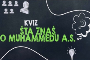 Kviz znanja o Muhamedu a.s. i njegovom životu