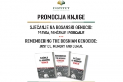 Promocija knjige &quot;Sjećanje na bosanski genocid: pravda, pamćenje i poricanje&quot;